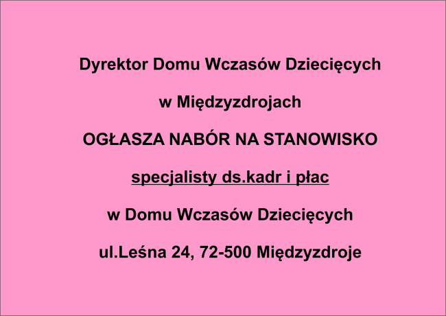 nabór na stanowisko specjalisty ds.kadr i płac w DWDz w Międzyzdrojach